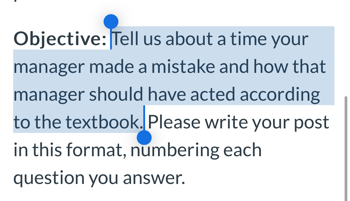  Objective: Tell us about a time your manager made a mistake