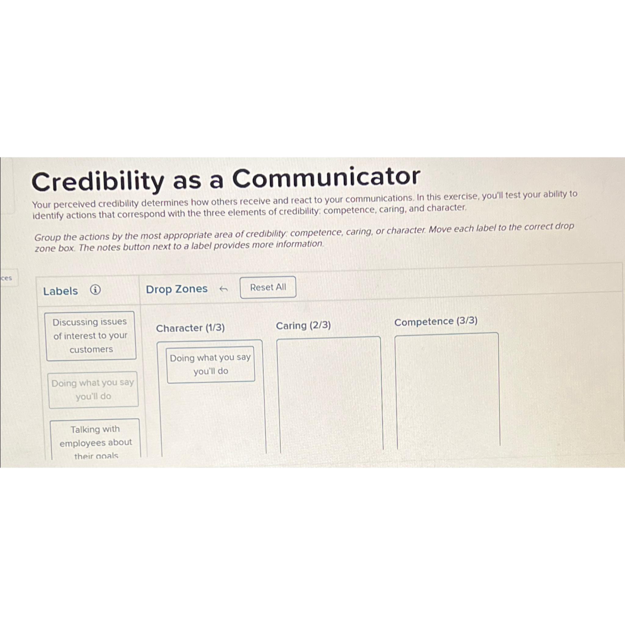  Credibility as a Communicator Your perceived credibility determines how others receive