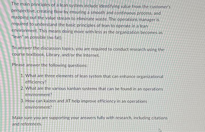  The main principles of a lean system include identifying value from