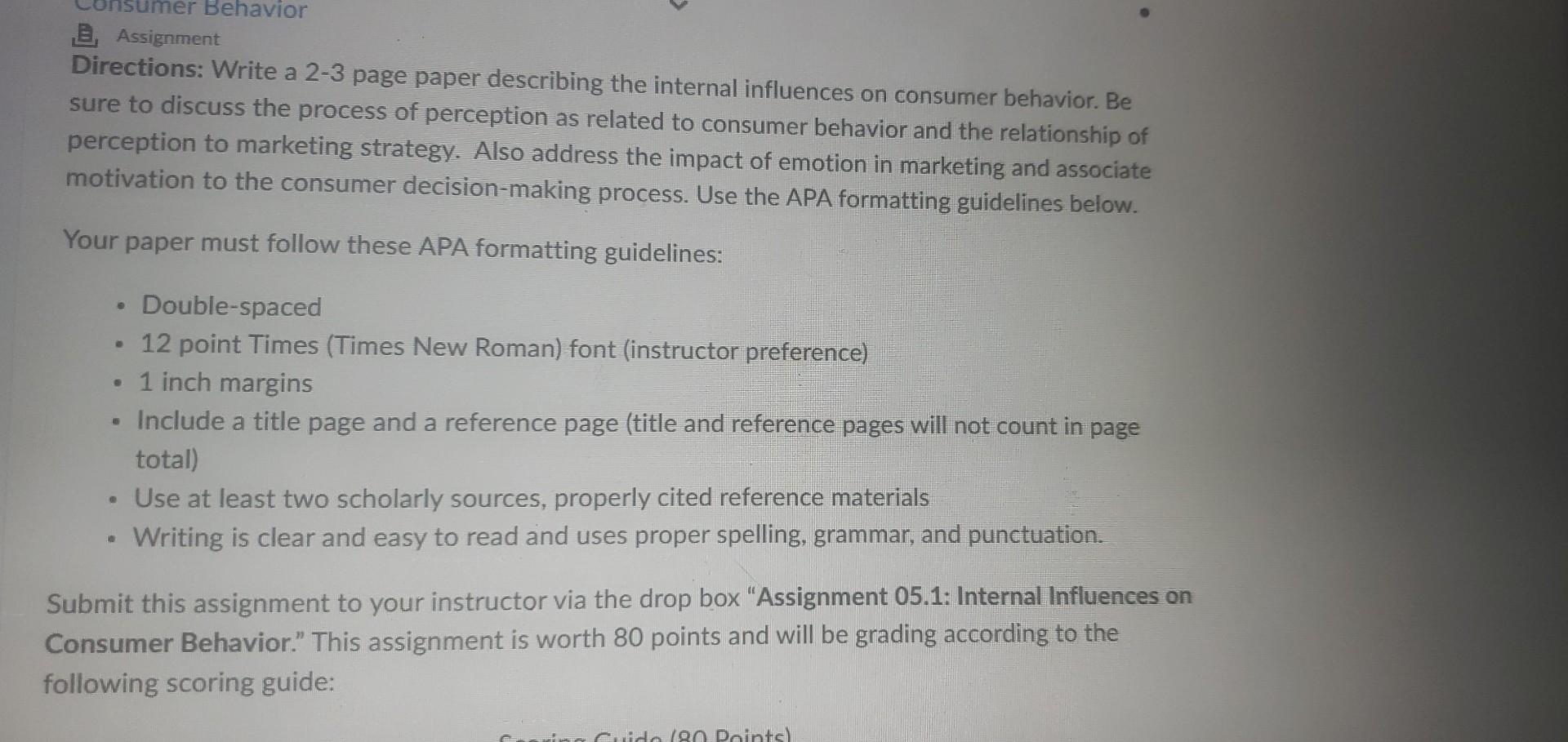  B, Assignment Directions: Write a 2-3 page paper describing the internal