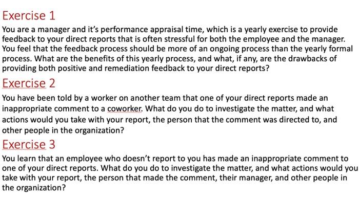  You are a manager and it's performance appraisal time, which is