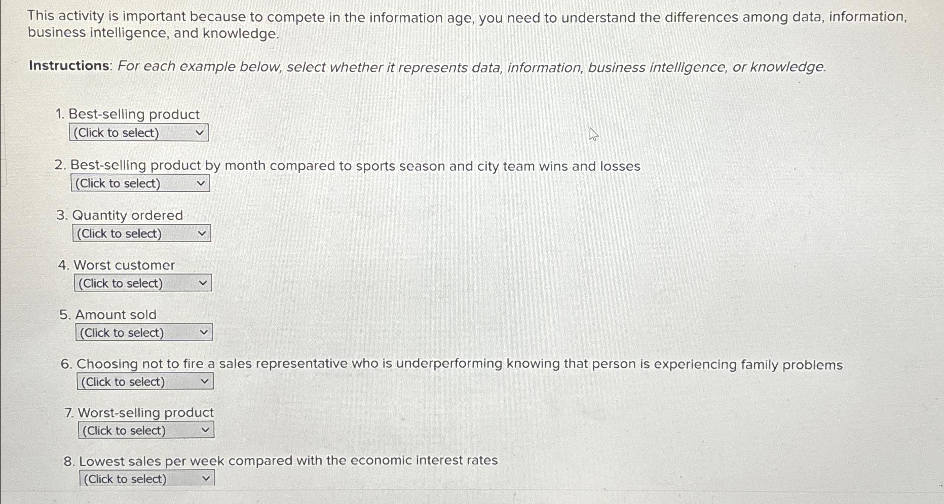  This activity is important because to compete in the information age,