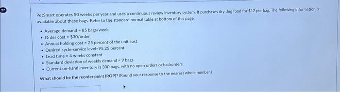 PetSmart operates 50 weeks per year and uses a continuous review