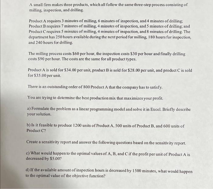 please answer a,b,c,d PLEASE USE EXCEL Show all work, keep organized A