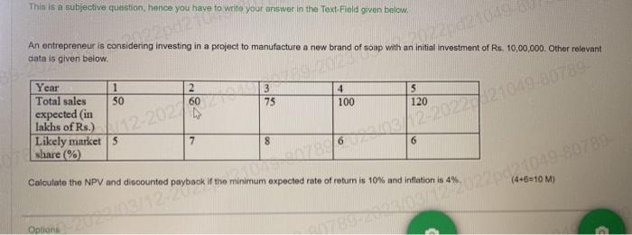  This is a subjective question, hence you have to write your