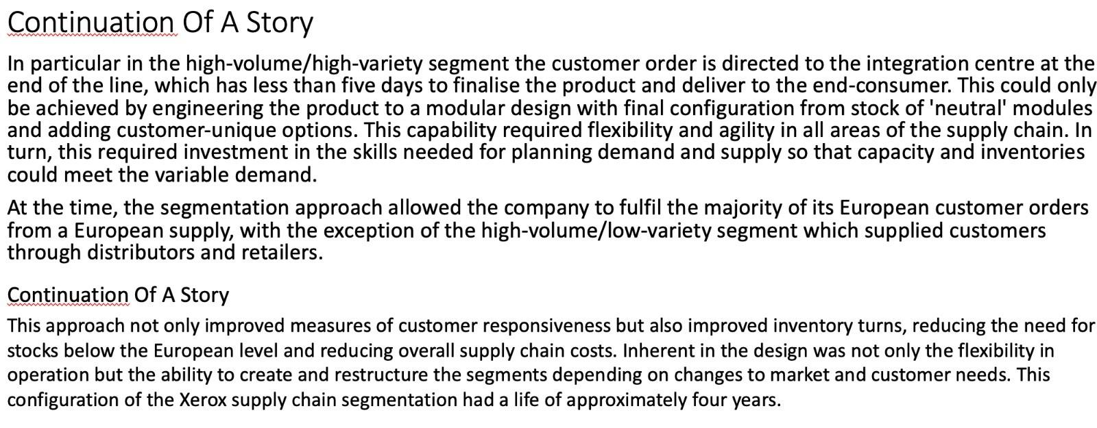 and organisations developing an end-to-end approach to its supply chain. This had