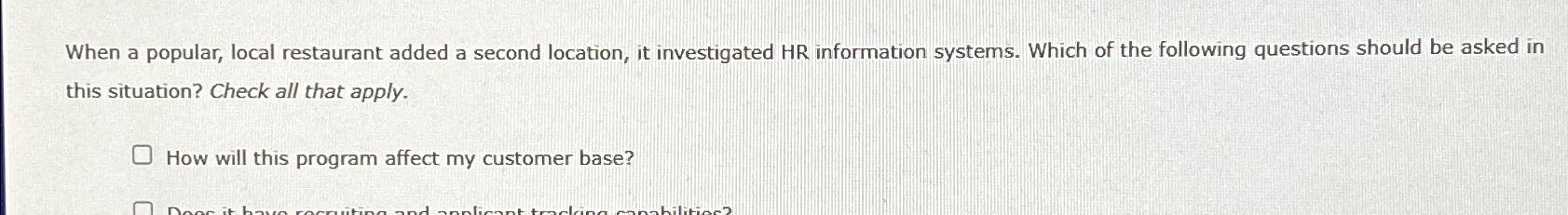  When a popular, local restaurant added a second location, it investigated