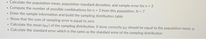 Sample = subset of all Pop items: - Calculate the population mean,