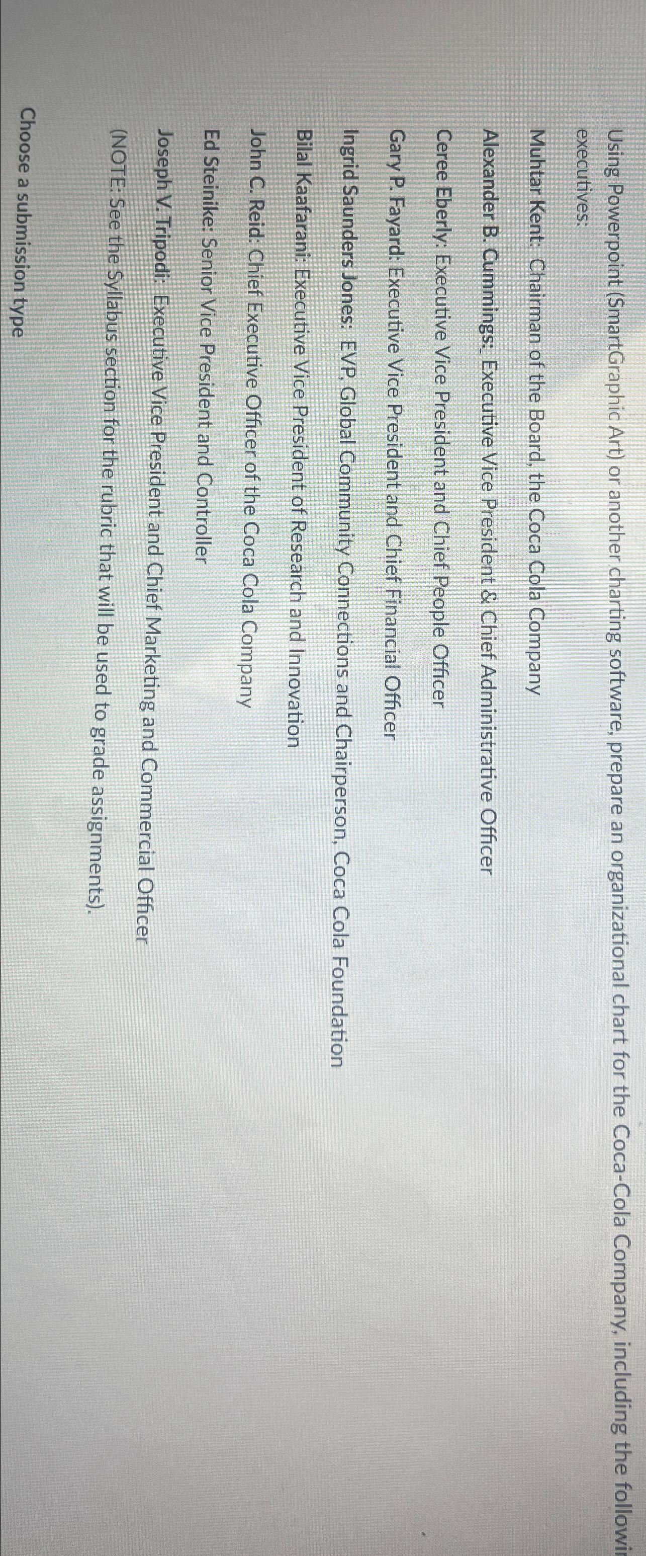  Using Powerpoint (SmartGraphic Art) or another charting software, prepare an organizational