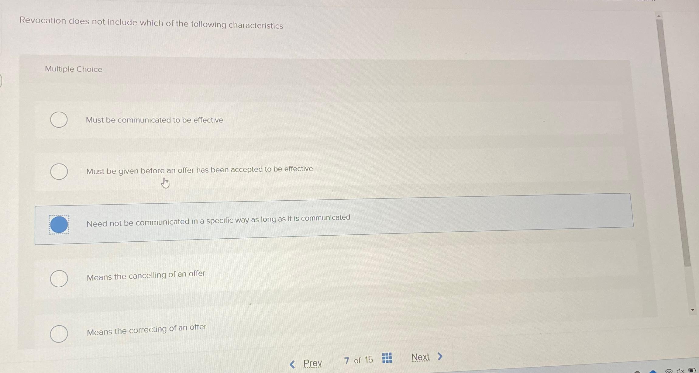  Revocation does not include which of the following characteristics Multiple Choice