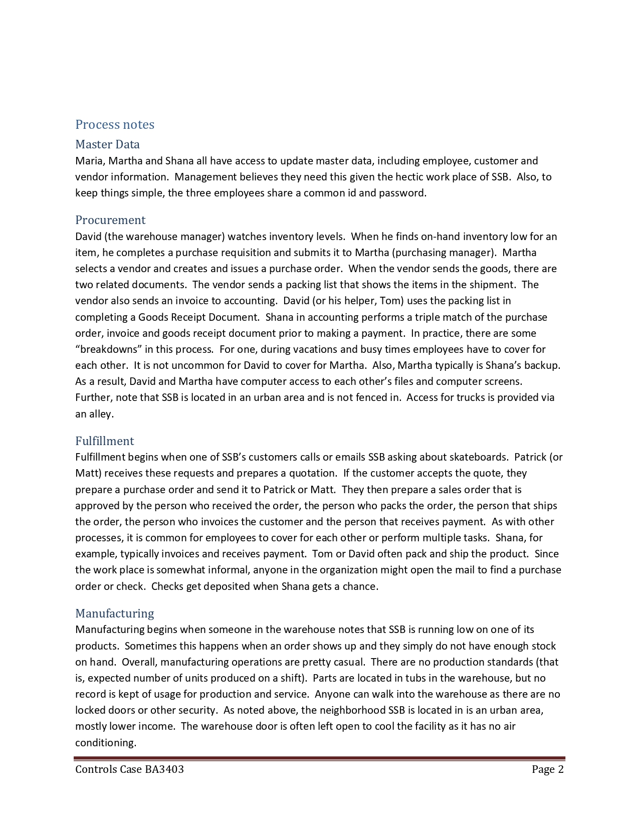COSO framework and the 20+ controls we talked about in class), identify