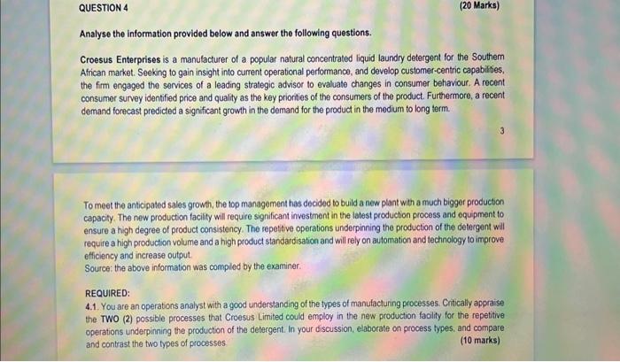 the examiner. REQUIRED: 4.1. You are an operations analyst with a good