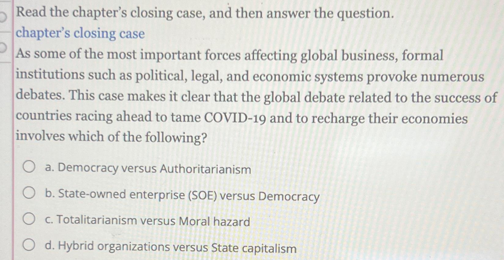  Read the chapter's closing case, and then answer the question. chapter's
