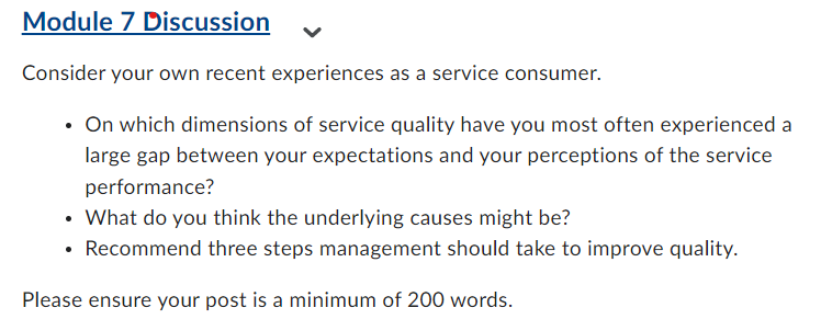  Consider your own recent experiences as a service consumer. - On