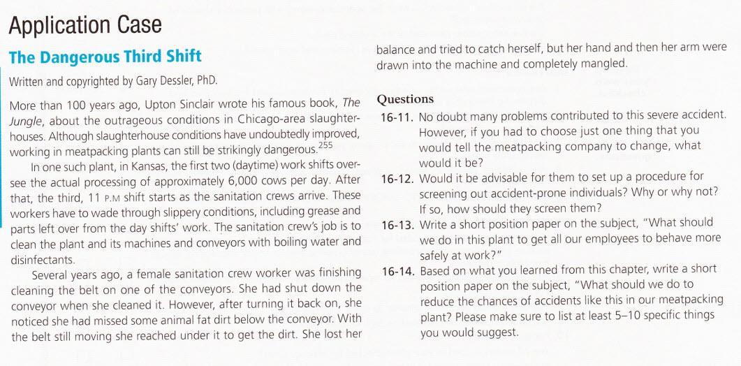  Application Case The Dangerous Third Shift balance and tried to catch