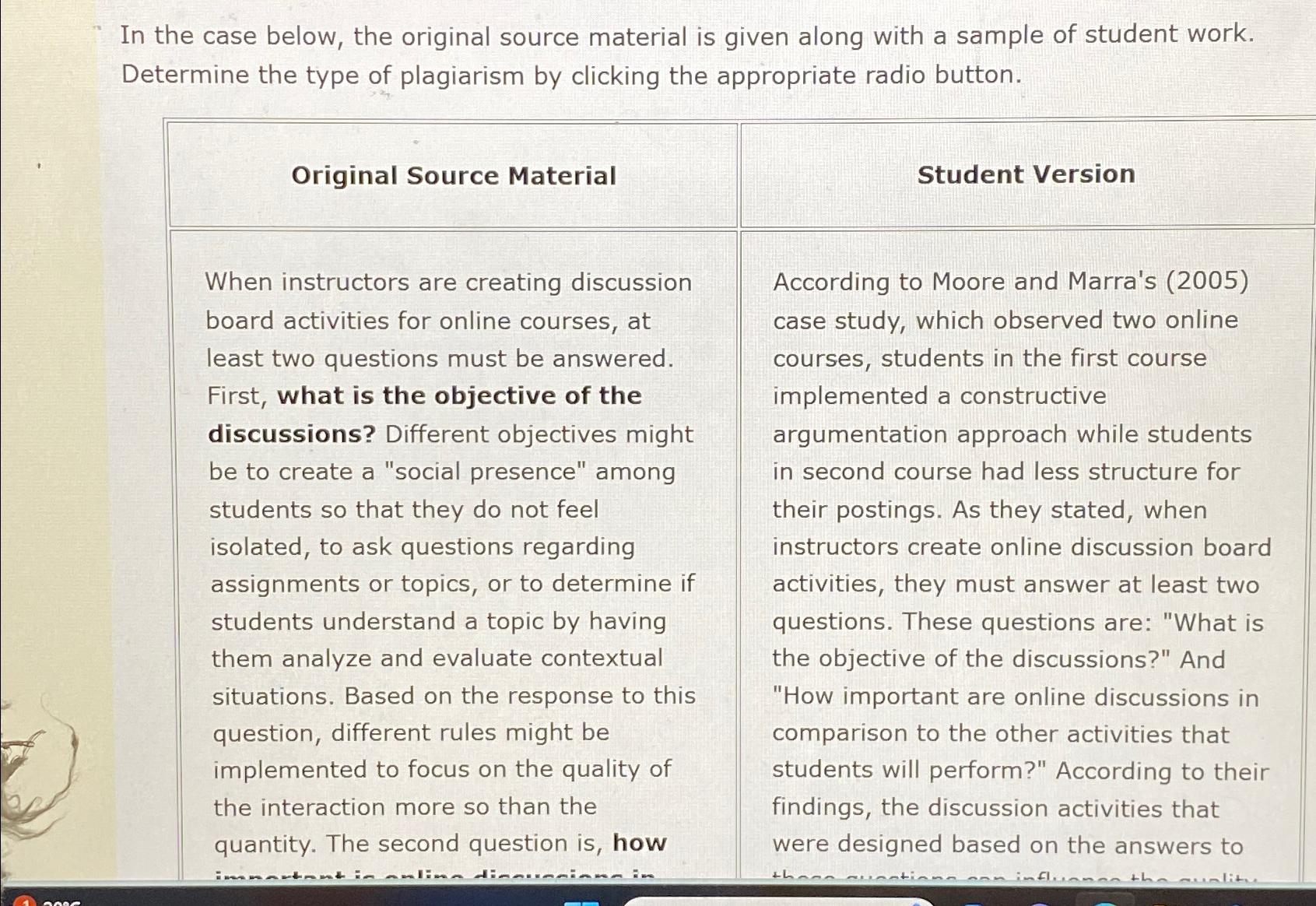  In the case below, the original source material is given along