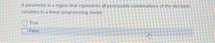  A parameter is a region that represents all permissible combinations of