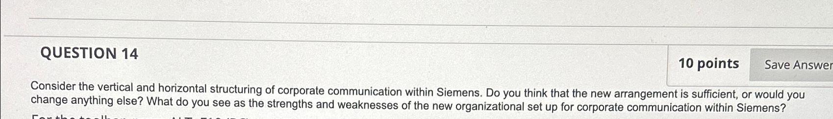  QUESTION 14 10 points Consider the vertical and horizontal structuring of