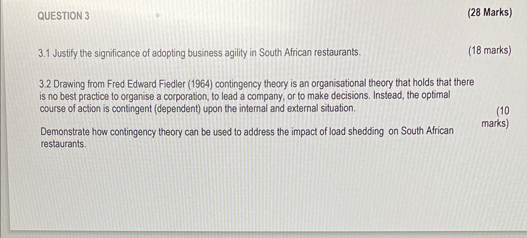  QUESTION 3 (28 Marks) 3.2 Drawing from Fred Edward Fiedler (1964)
