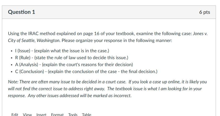 Using the IRAC method explained on page 16 of your textbook,