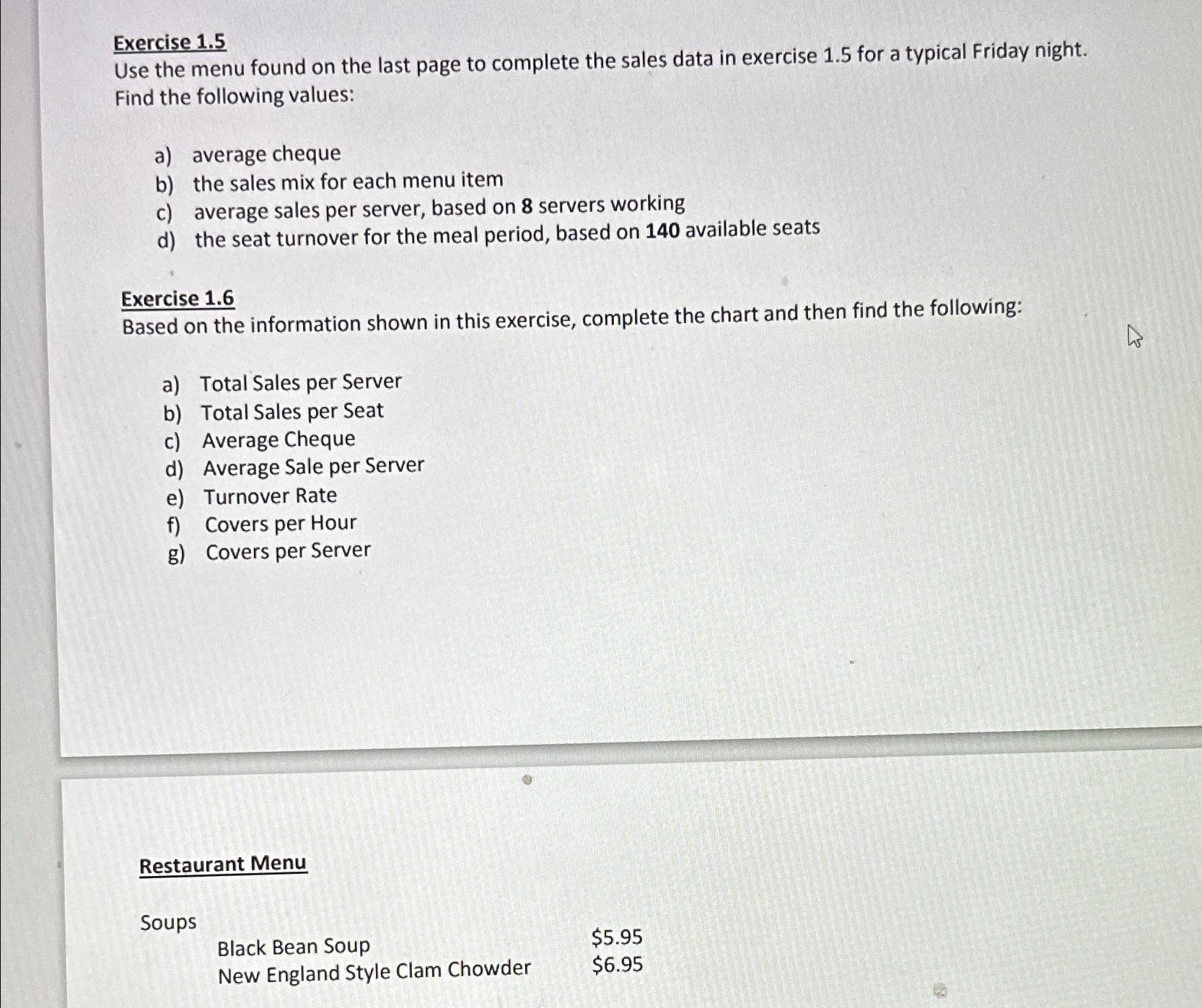  Exercise 1.5 Use the menu found on the last page to