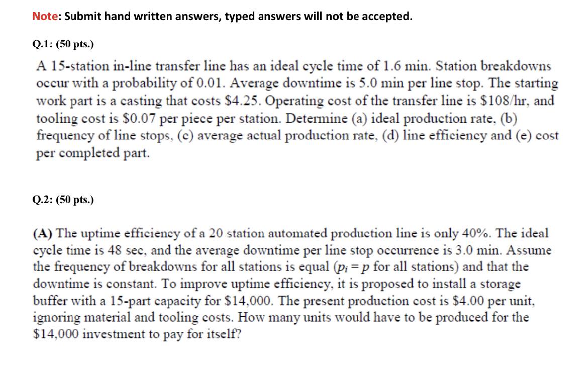 ANSWER THE FOLLOWING QUESTIONS DONT USE CHAT GPT PLEASE Note: Submit hand