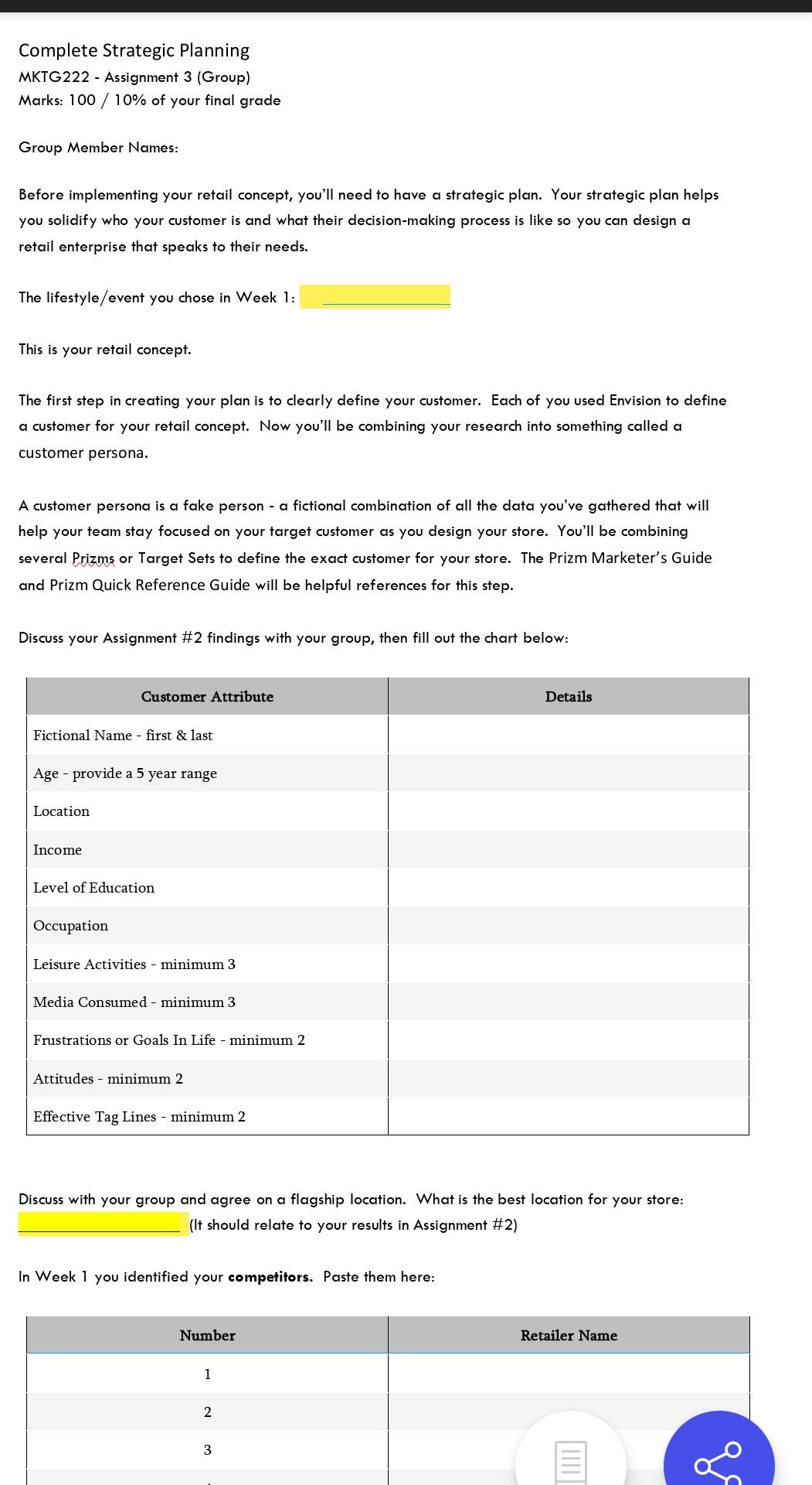 Complete Strategic Planning MKTG222 - Assignment 3 (Group) Marks: 100 / 10%