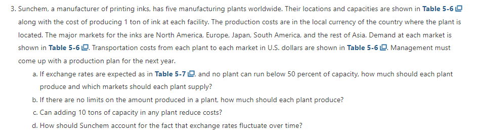  Complete Chapter 5 Exercise 3 on an Excel spreadsheet. Table 5-6