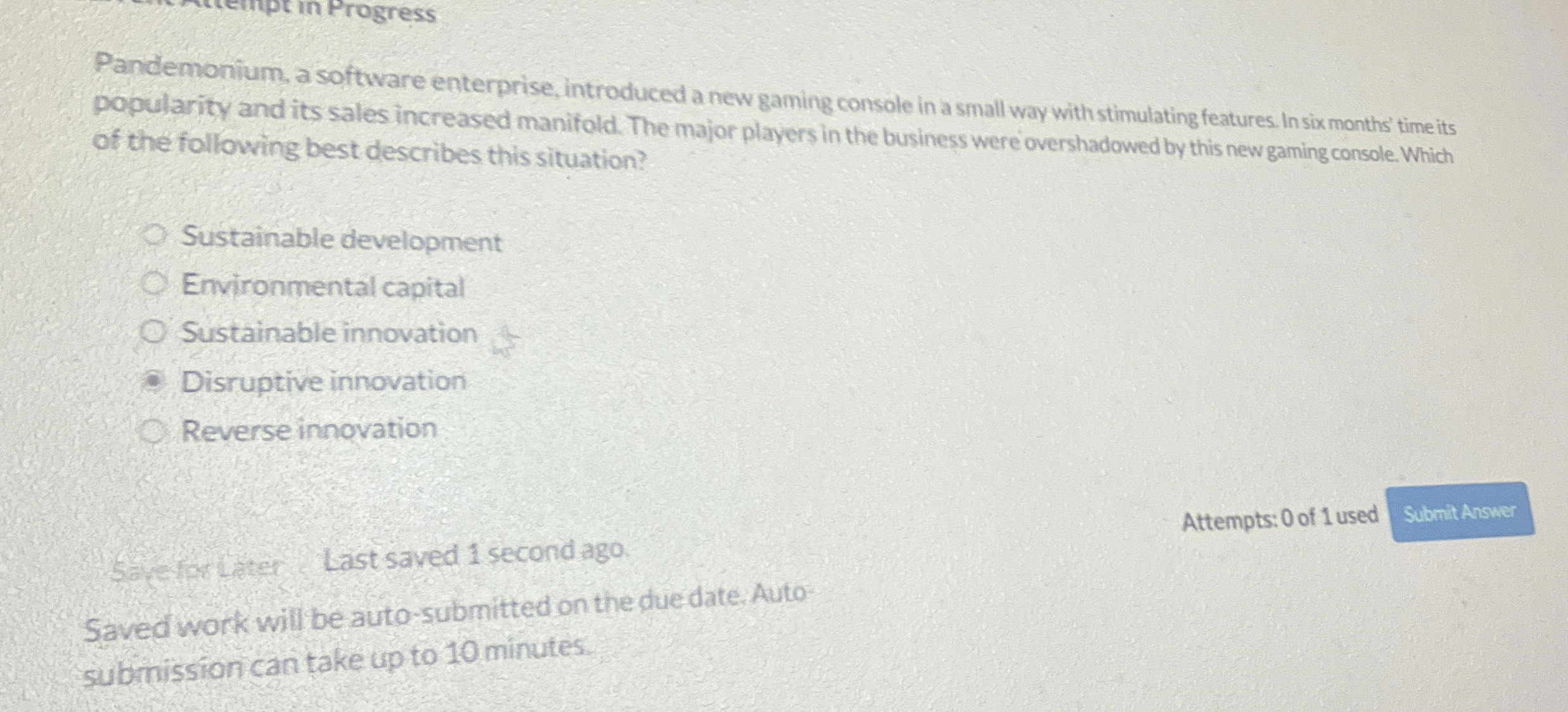  Pandemonium, a software enterprise, introduced a new gaming console in a