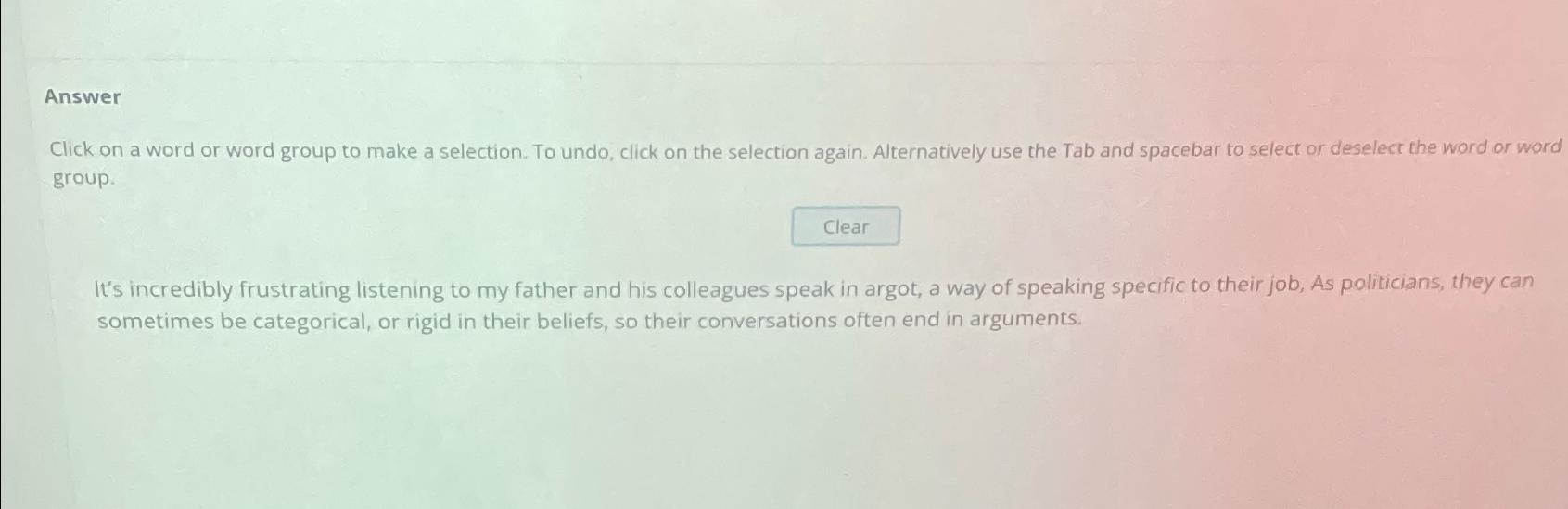  Answer Click on a word or word group to make a