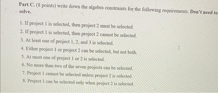 Part C. (8 points) write down the algebra constraints for the