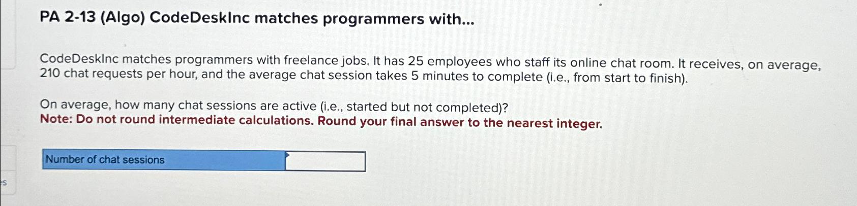  PA 2-13(Algo) CodeDeskInc matches programmers with... CodeDesklnc matches programmers with freelance