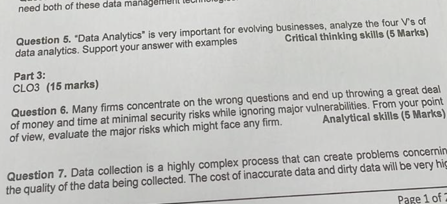 Question 5. "Data Analytics" is very important for evolving businesses, analyze