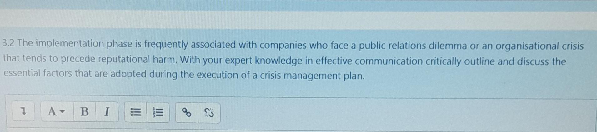 hi i need help 3.2 The implementation phase is frequently associated