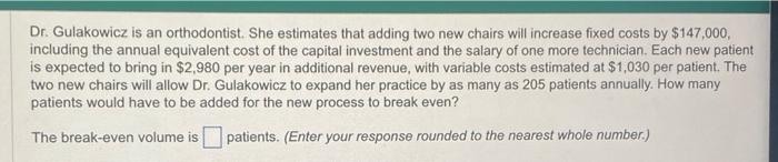 chairs will increase fixed costs by $147,000, including the annual equivalent cost