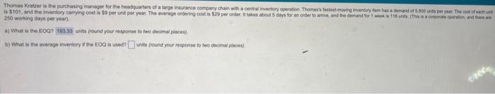 and holding invenctory? formulas wre provided below Thomas Kratzer is the purchasing