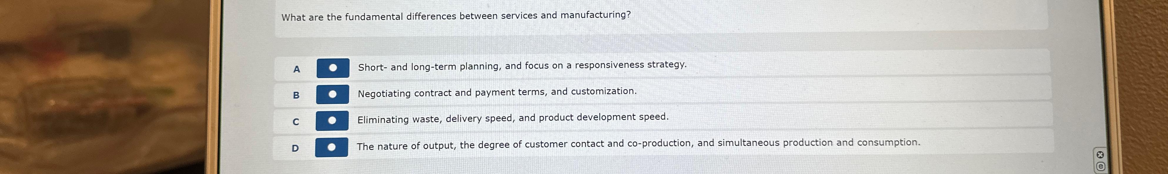  What are the fundamental differences between services and manufacturing? A Short-