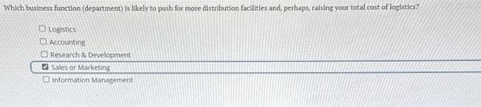  Which business function (department) is likely to push for more distribution