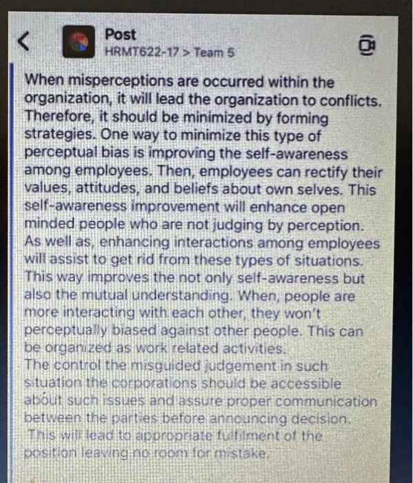  When misperceptions are occurred within the organization, it will lead the