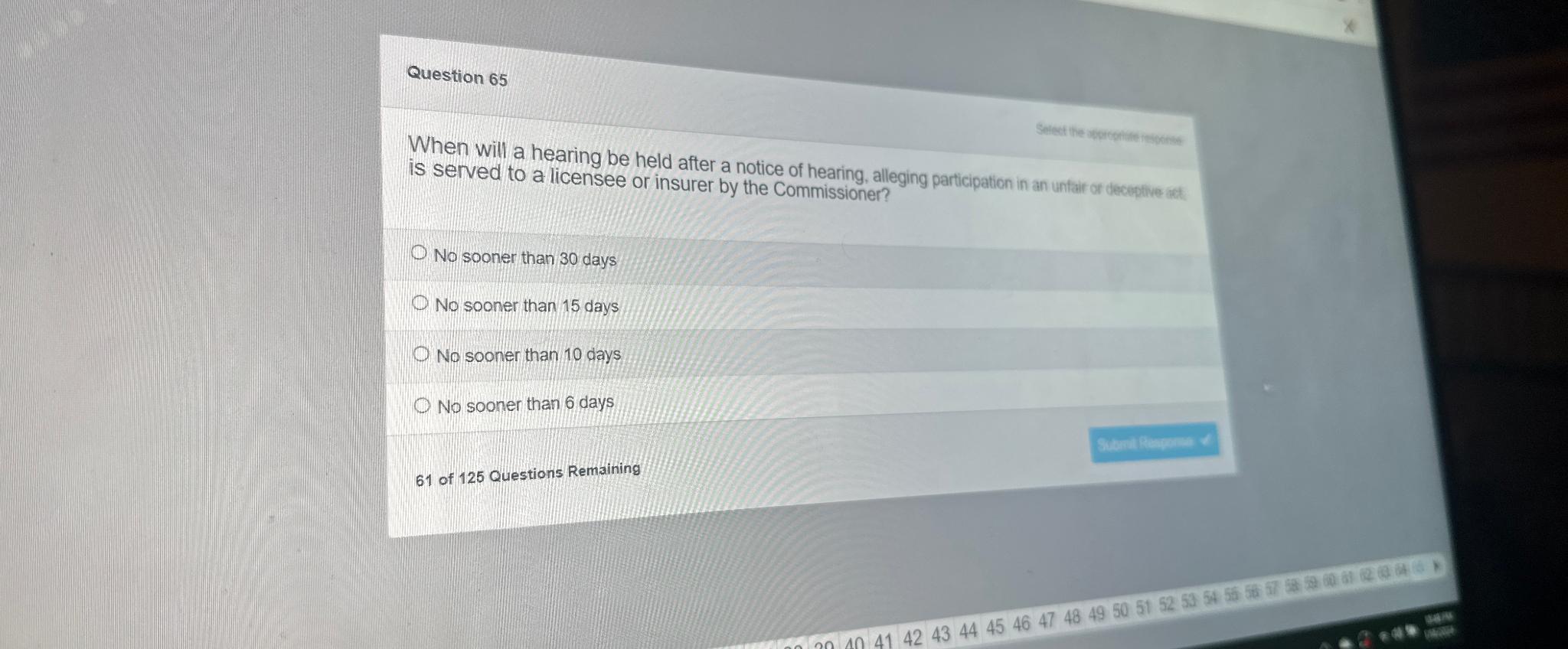  Question 65 When will a hearing be held after a notice