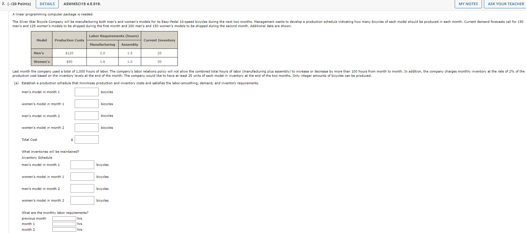 ASWMSCI15 4.E.019. A linear programming computer package is needed. men's and