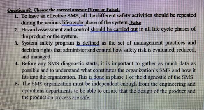  Omestion \#2: Choose the correct answer (True or False): 1. To