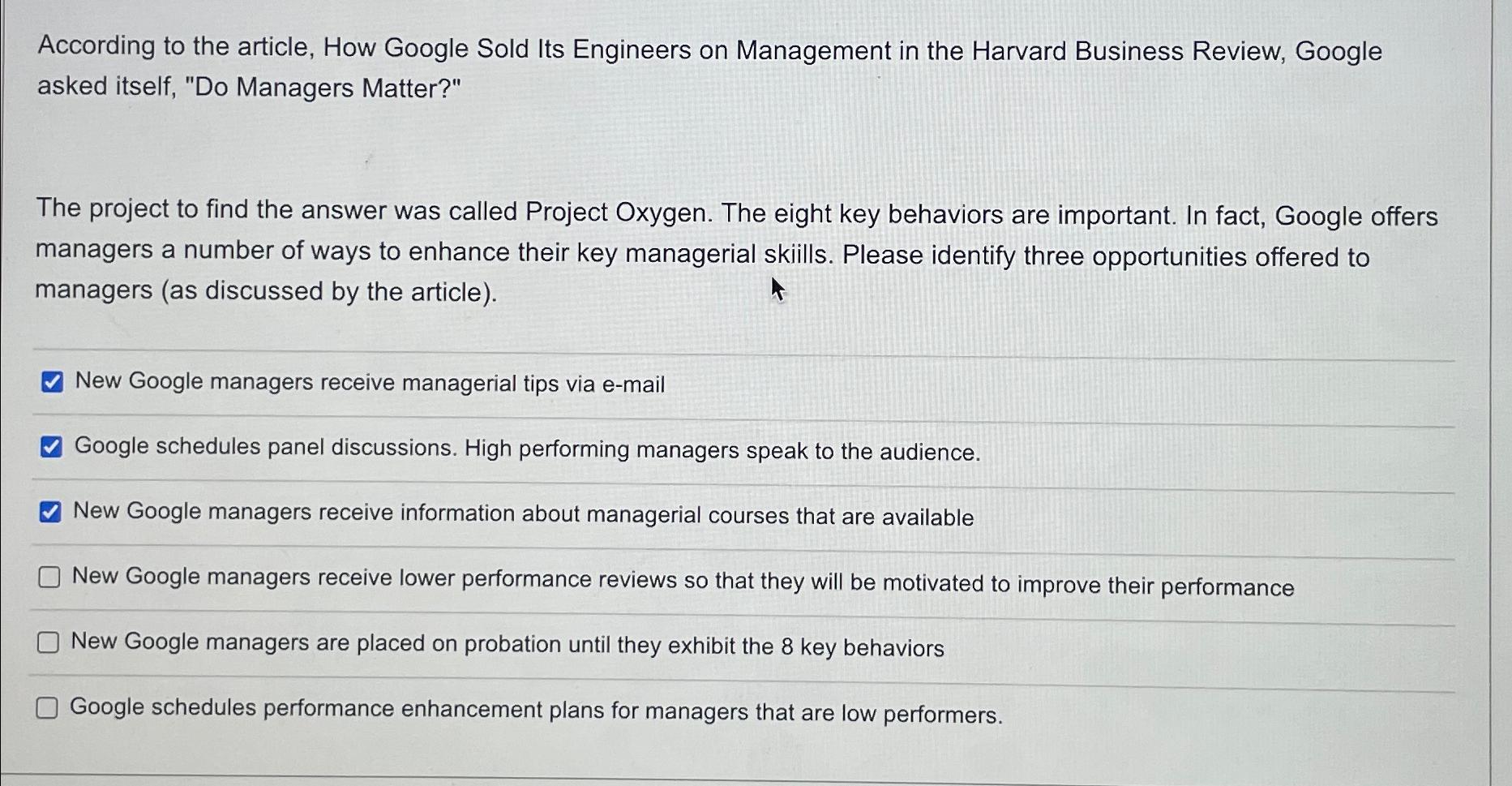  According to the article, How Google Sold Its Engineers on Management
