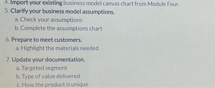 see the possibilities after finishing the Business Model Canvas Template. The next