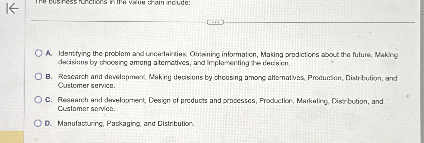  A. Identifying the problem and uncertainties, Obtaining information, Making predictions about