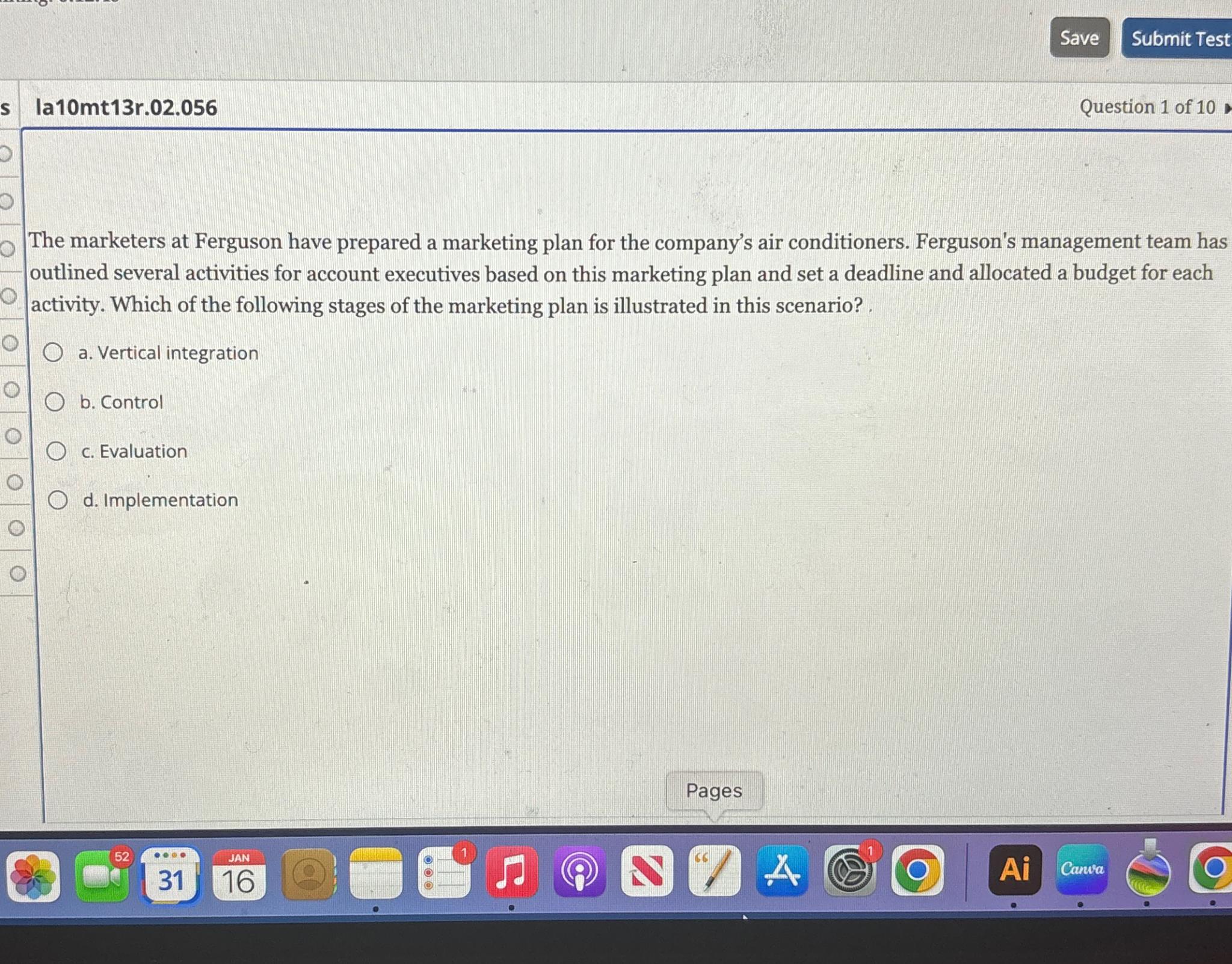  Save la10mt13r.02.056 Question 1 of 10 The marketers at Ferguson have
