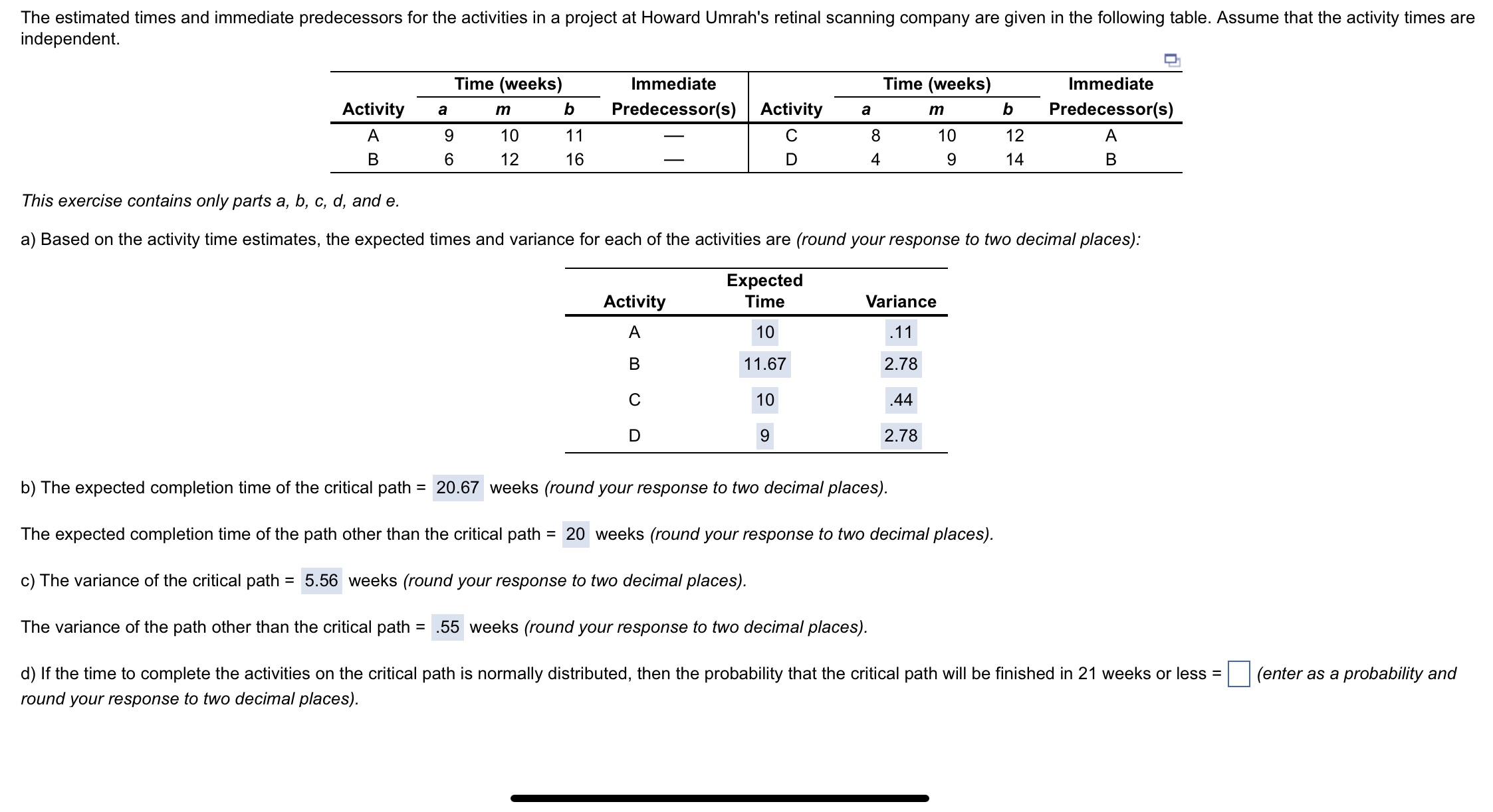  This exercise contains only parts a,b,c,d, and e. a) Based on