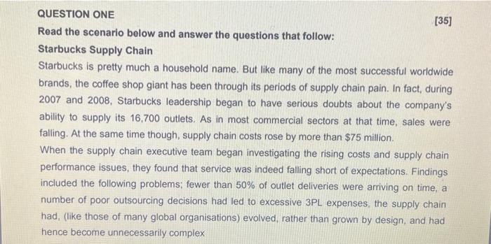 QUESTION ONE [35] Read the scenario below and answer the questions