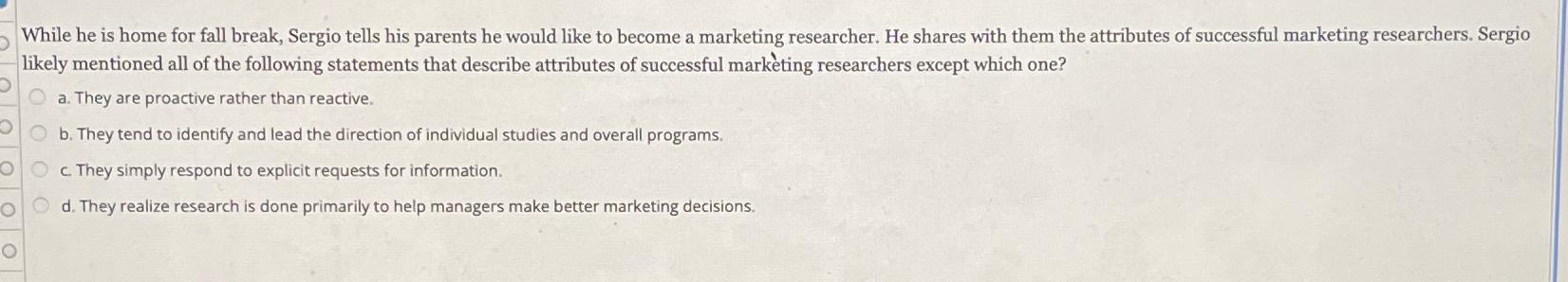  While he is home for fall break, Sergio tells his parents