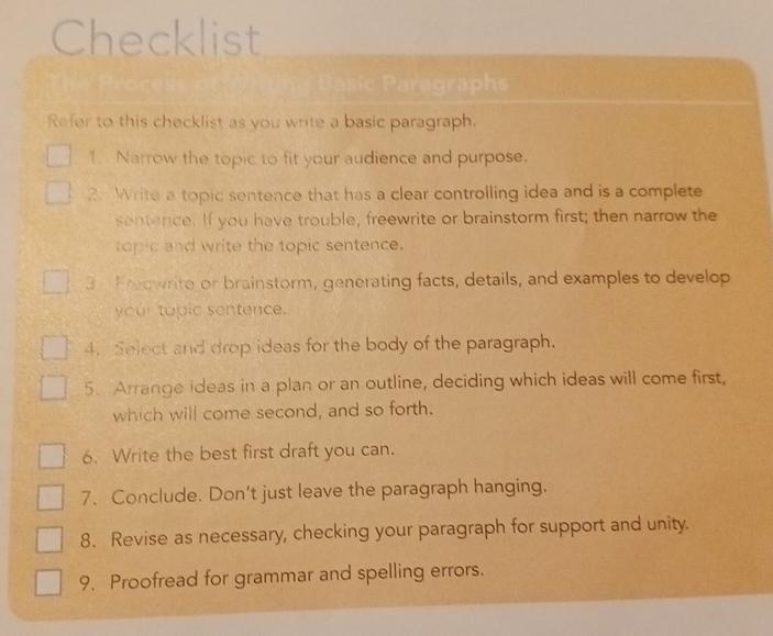  Refor to this checklist as you write a basic paragraph. 1